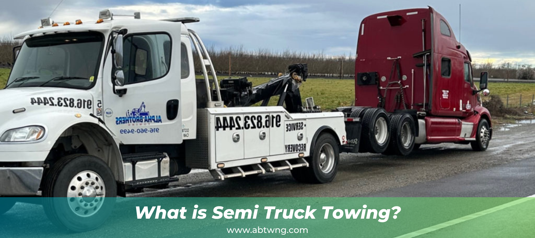 What is Semi Truck Towing?