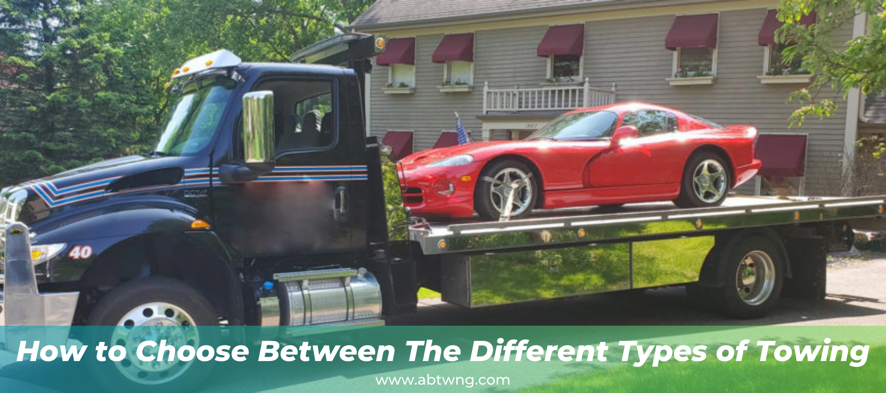 How to Choose Between The Different Types of Towing